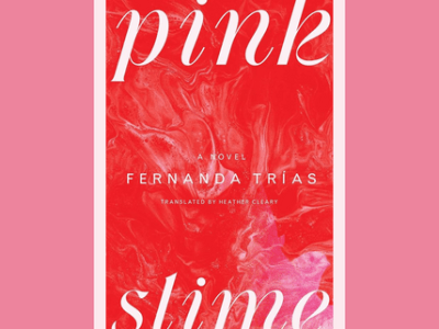 9.4 “That In Between Time:” Fernanda Trías and Heather Cleary&nbsp;(MAT)